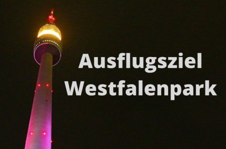 Westfalenpark ein Ausflugsziel in Dortmund